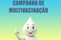 ​Campanha de multivacinação em Santa Catarina começa na próxima semana